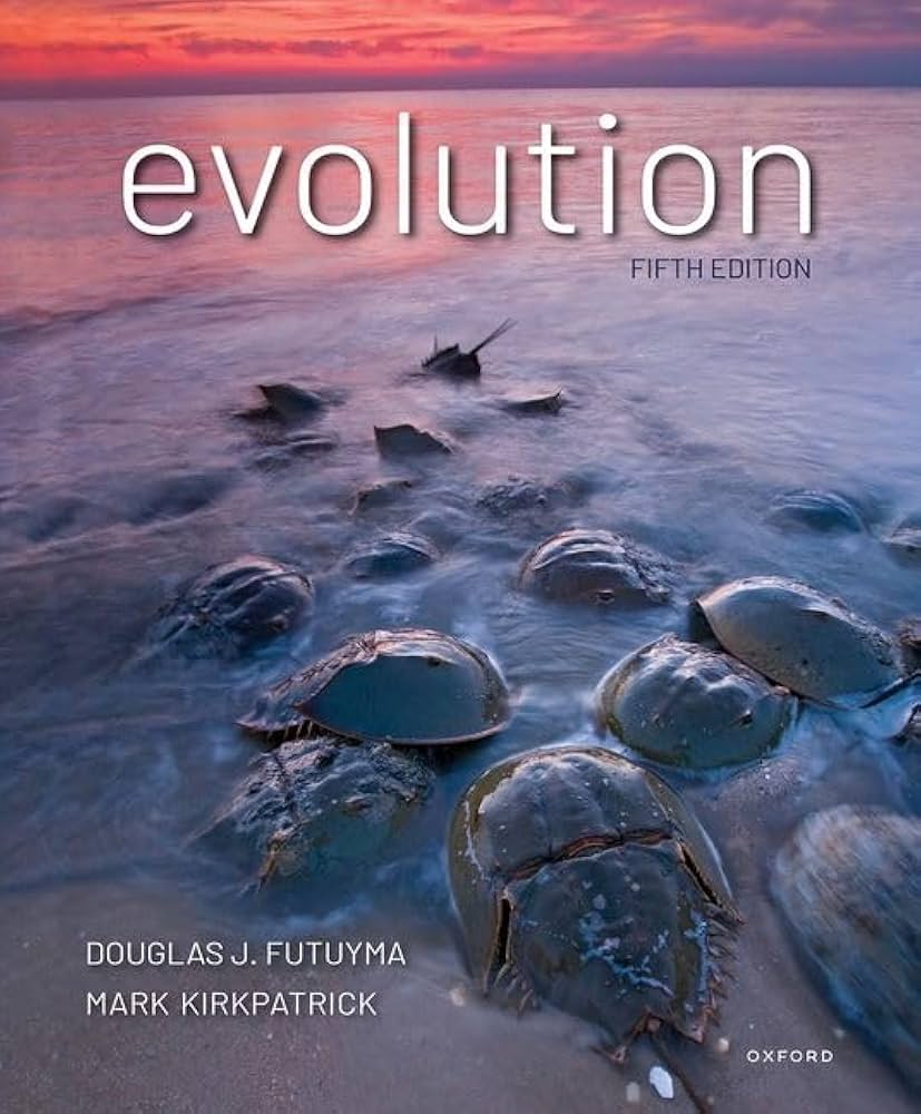 Evolution (Douglas J. Futuyma, Mark Kirkpatrick)