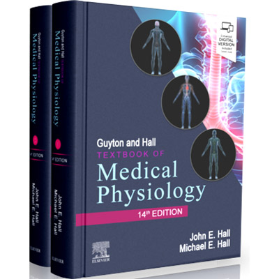 Guyton and Hall Textbook of Medical Physiology (John E. Hall)