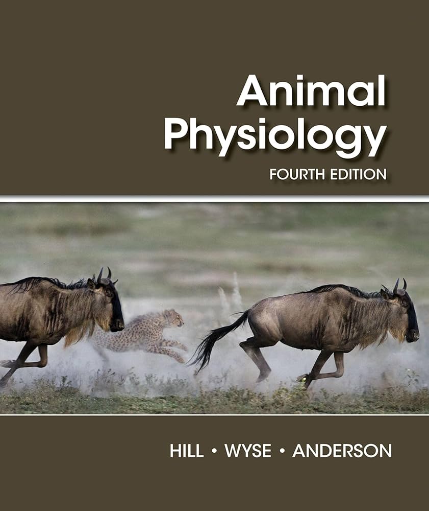 Animal Physiology (Richard W. Hill et al.)